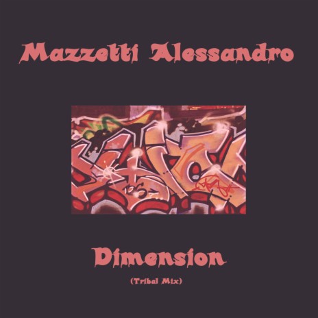 Dimension (Slow Tribal Mix)