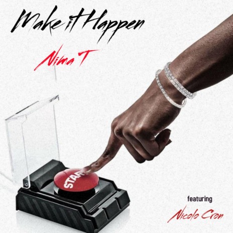 Make It Happen ft. Nicolo Cron | Boomplay Music