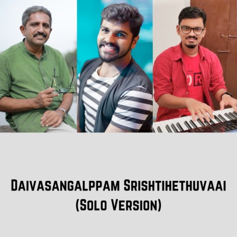 Daivasangalppam Srishtihethuvaai (Solo Version) | Boomplay Music