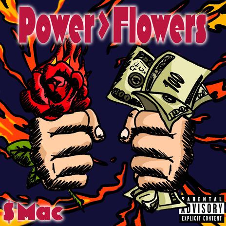 Powerz>Flowerz | Boomplay Music