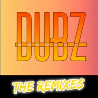 DUBZ: The Remixes