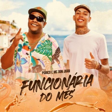 Funcionária do Mês ft. MC Don Juan | Boomplay Music