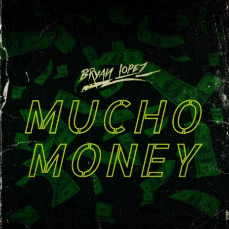 Mucho Money | Boomplay Music