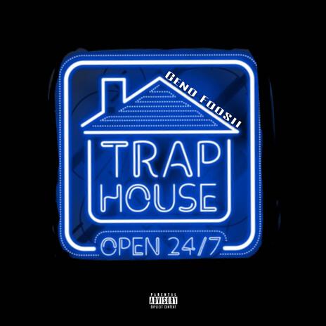 Trap House | Boomplay Music