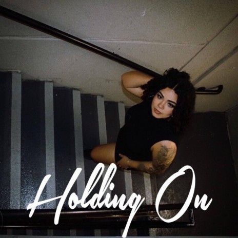 Holding On | Boomplay Music