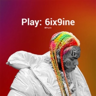 Play: 6ix9ine