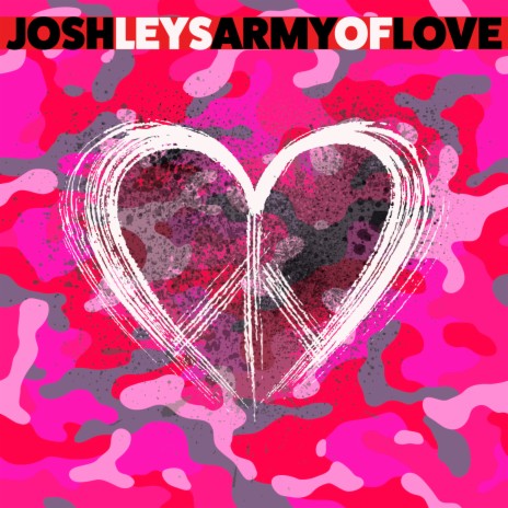 Army Of Love | Boomplay Music