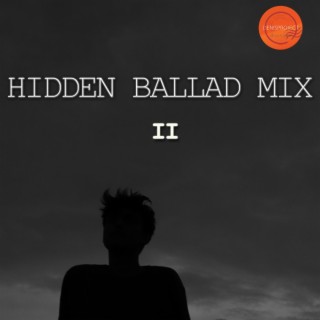 Hidden Ballad Mix 2 (Hidden Ballad Mix)