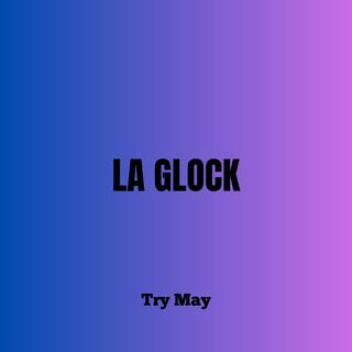 La Glock