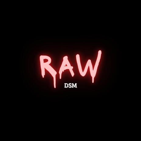 RAW | Boomplay Music