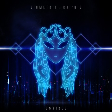 Empires ft. Rhi'N'B | Boomplay Music