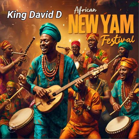 African New Yam Festival | Boomplay Music