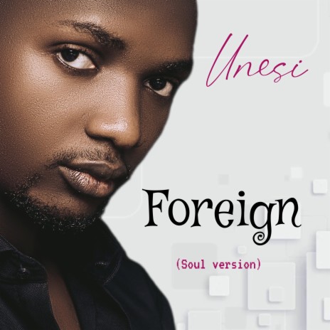Foreign ((Soul Version))