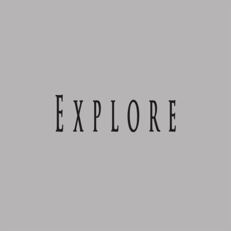 Explore ft. Leveller Beats | Boomplay Music