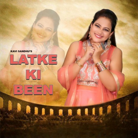 Latke Ki Been | Boomplay Music