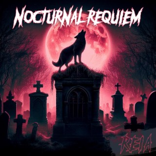 Nocturnal Requiem