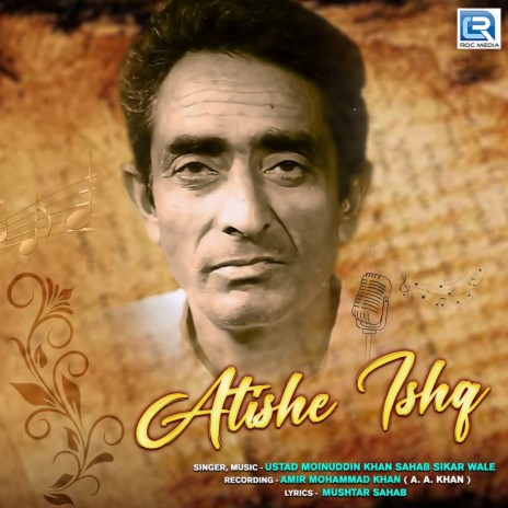 Atishe Ishq | Boomplay Music