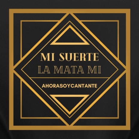 Mi Suerte La Mata Mi | Boomplay Music