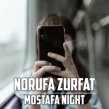 Norufa Zurfat | Boomplay Music