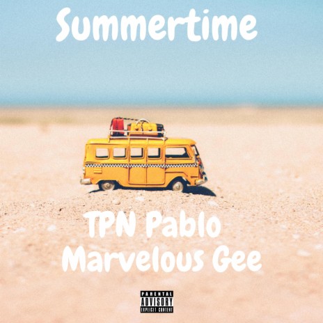 Summertime ft. TPN Pablo | Boomplay Music