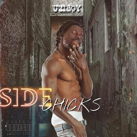 side chicks | Boomplay Music