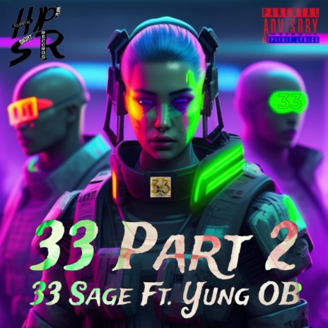 33 Part 2 ft. Yung OB | Boomplay Music
