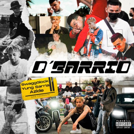 D' Barrio ft. Azide & Yung Sarria | Boomplay Music
