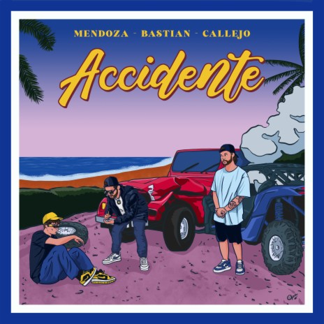 Accidente ft. Bastian & Callejo | Boomplay Music