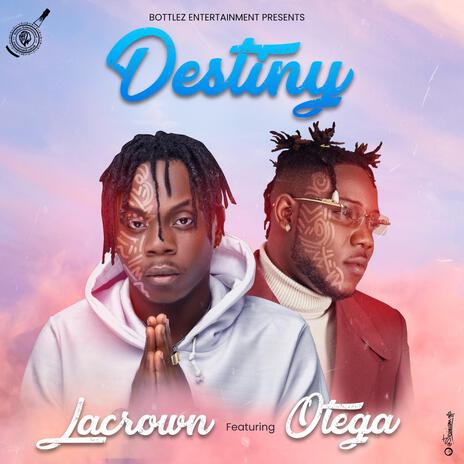 Destiny Feat [Otega] ft. Otega | Boomplay Music