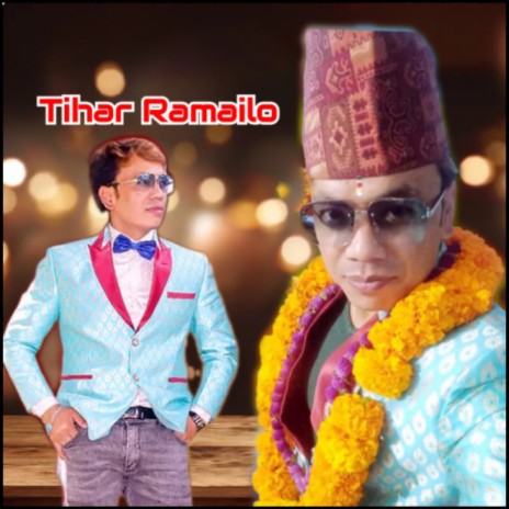 Tihar Ramailo | Boomplay Music