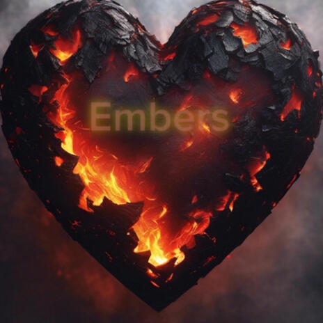 Embers | Boomplay Music