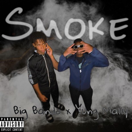 Smoke ft. Big Bando | Boomplay Music