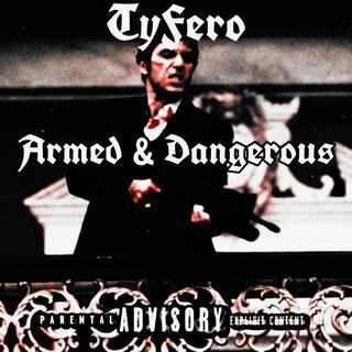 Armed & Dangerous