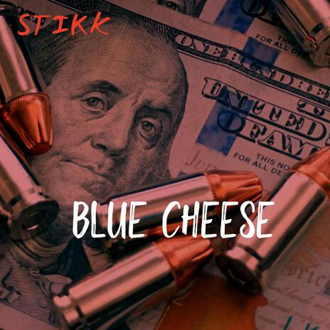 Blue cheese | Boomplay Music