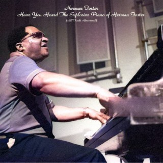 Have You Heard Herman Foster