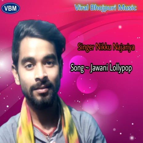 Jawani Lollypop