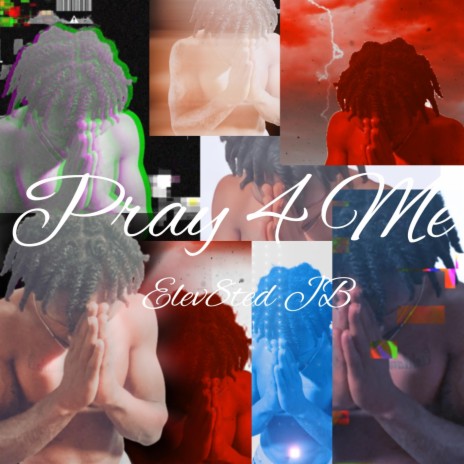 Pray 4 Me | Boomplay Music