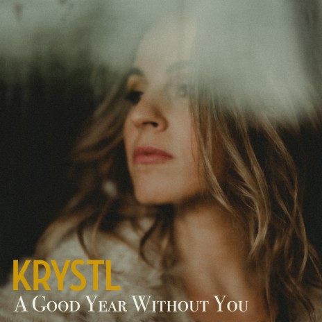 A Good Year Without You | Boomplay Music