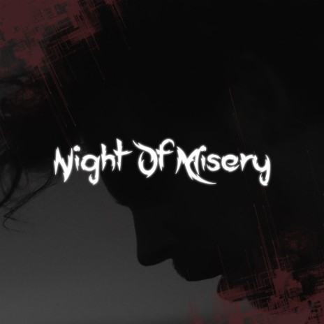 Night of Misery