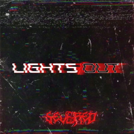 LIGHTS/OUT | Boomplay Music