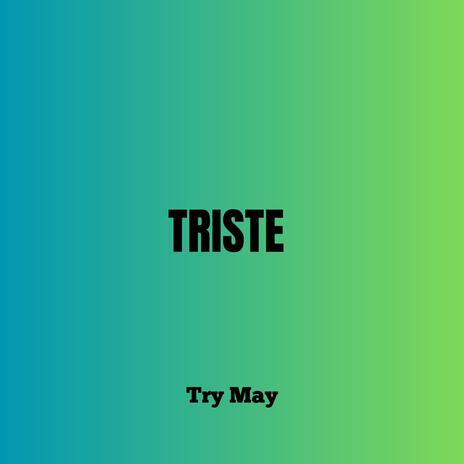 Triste | Boomplay Music