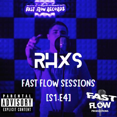 Fast Flow Sessions (S1.E4) ft. Sluggy Beats | Boomplay Music