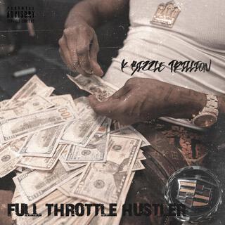 Full throttle hustler