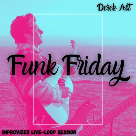 Funk Friday (Live) | Boomplay Music