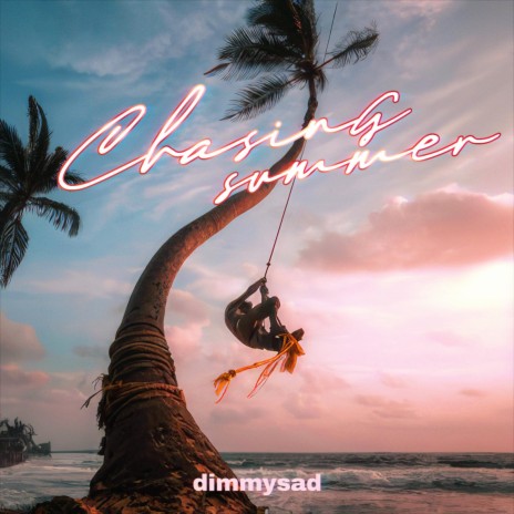 Chasing Summer | Boomplay Music