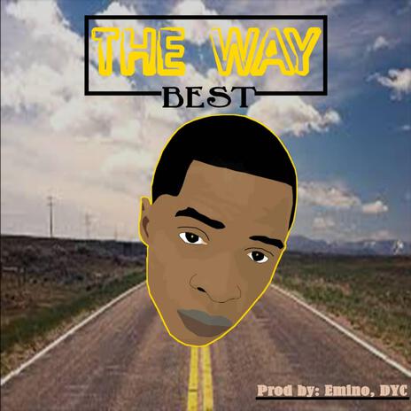 THE WAY | Boomplay Music