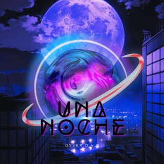 Una Noche