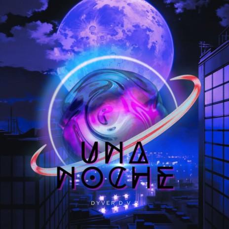 Una Noche | Boomplay Music