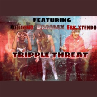 Tripple Threat