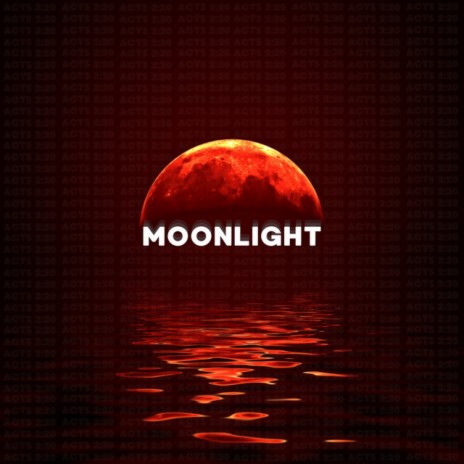 Moonlight ft. 1Timothy